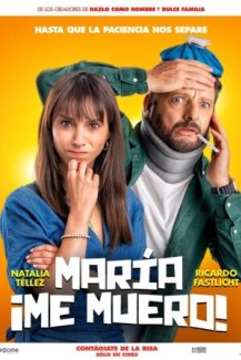 Maria, I'm dying!