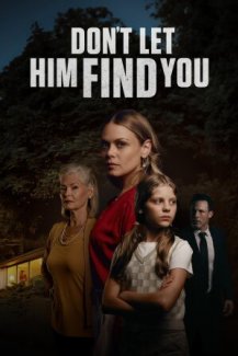 Don't Let Him Find You