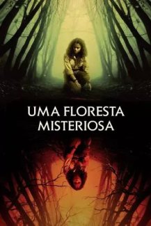 Uma Floresta Misteriosa